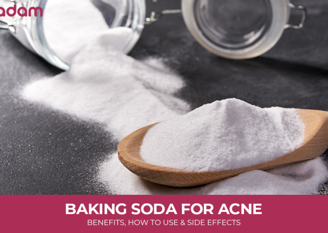 Baking Soda for Acne: Benefits, How to Use, and Side Effects