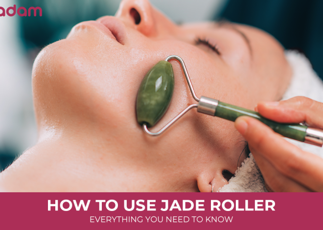 How to Use Jade Roller: Everything You Need to Know