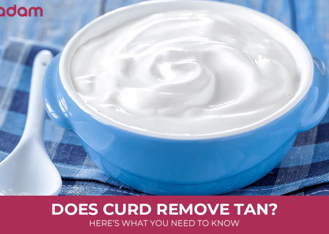 Does Curd Remove Tan? Here’s What You Need To Know