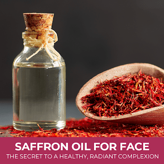 Saffron Oil for Face: The Secret to a Healthy, Radiant Complexion