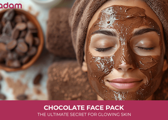 Chocolate Face Pack: The Ultimate Secret for Glowing Skin