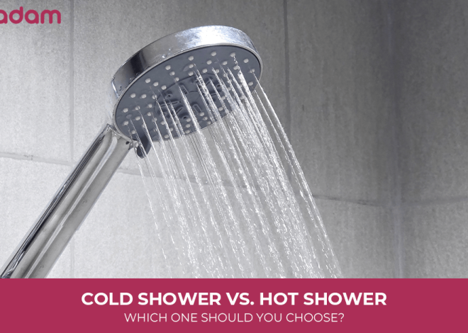 Cold Shower vs. Hot Shower: Which One Should You Choose?