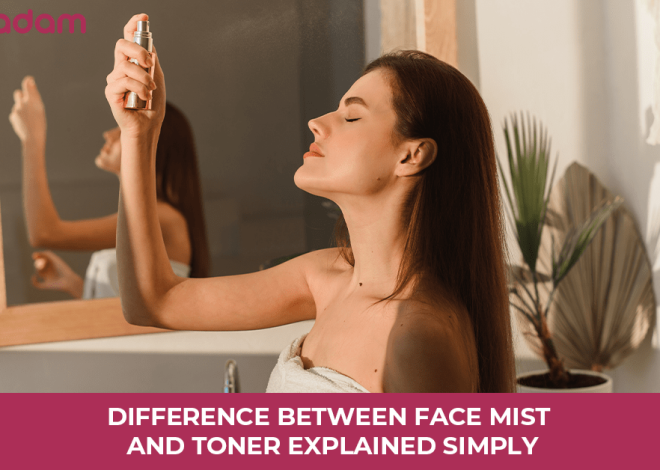 Difference Between Face Mist and Toner Explained Simply