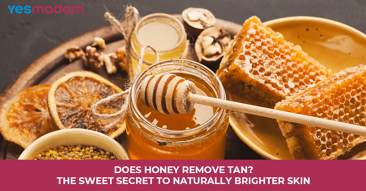 Does Honey Remove Tan? The Sweet Secret to Naturally Brighter Skin