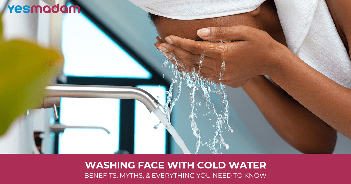 Washing Face with Cold Water: Benefits, Myths, and Everything You Need to Know