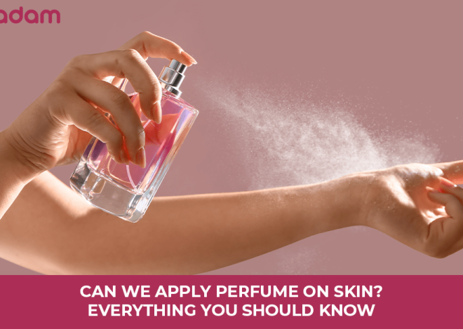 Can We Apply Perfume On Skin? Everything You Should Know