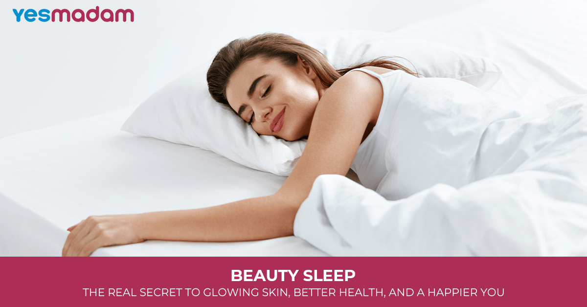 Beauty Sleep: The Real Secret to Glowing Skin, Better Health, and a Happier You