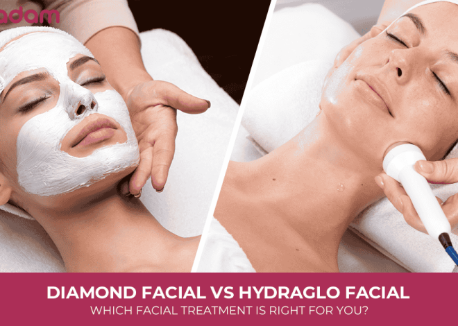 Diamond Facial vs HydraGlo Facial: Which Facial Treatment Is Right for You?